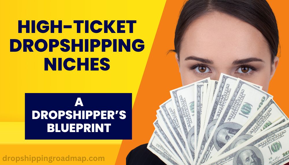 High Ticket Dropshipping Niches