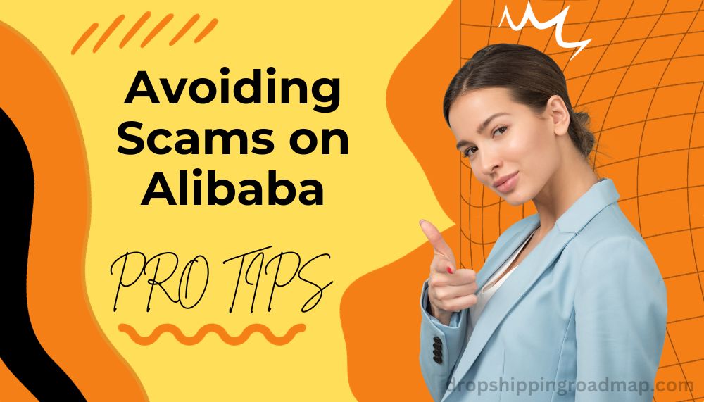 How to Avoid Getting Scammed on Alibaba