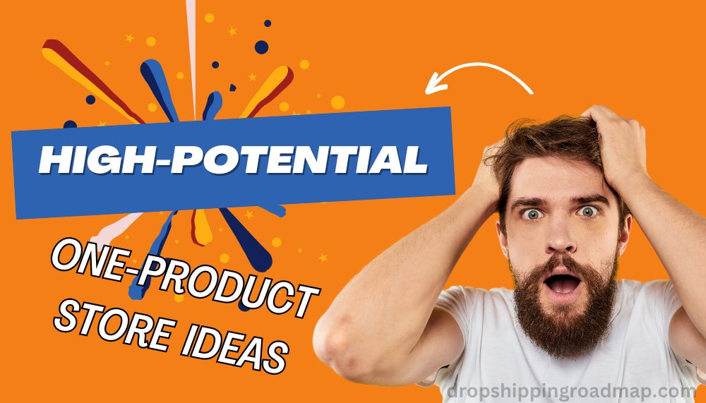 High-Potential One-Product Store Ideas